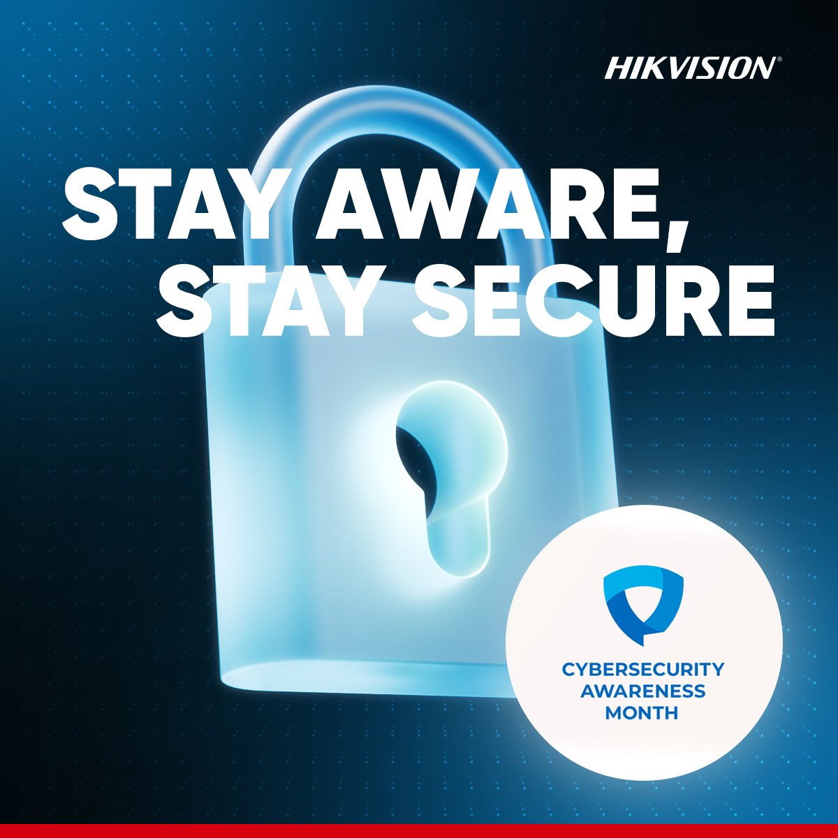 Join Hikvision’s global initiative for smarter online protection.
✅ Use strong passwords
✅ Enable multi-factor authentication
✅ Keep software updated

Small steps = big security gains.
Learn more: hubs.ly/Q03MT-XN0