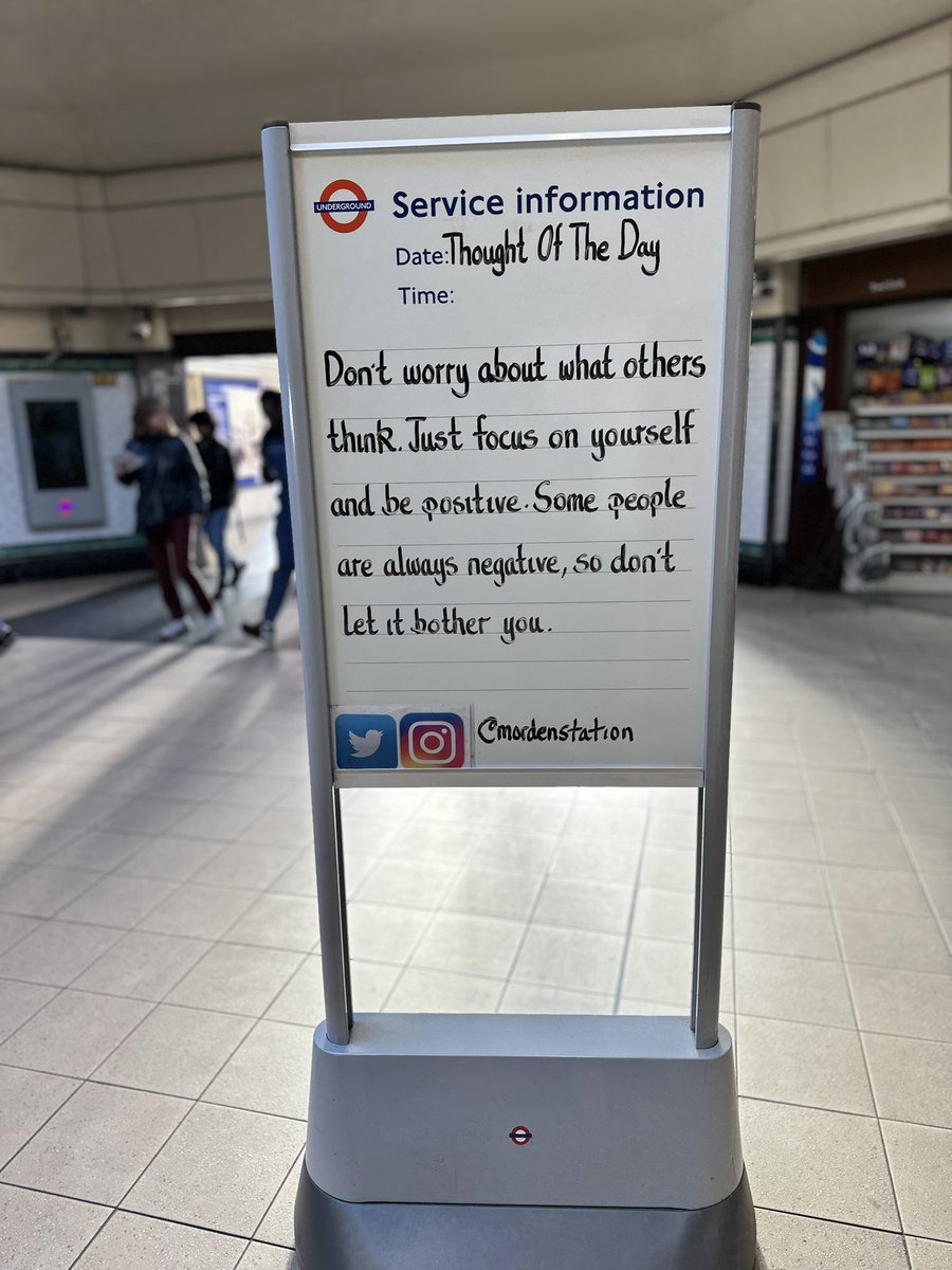Thursday 9th October  Thought Of The Day From Morden Underground Station