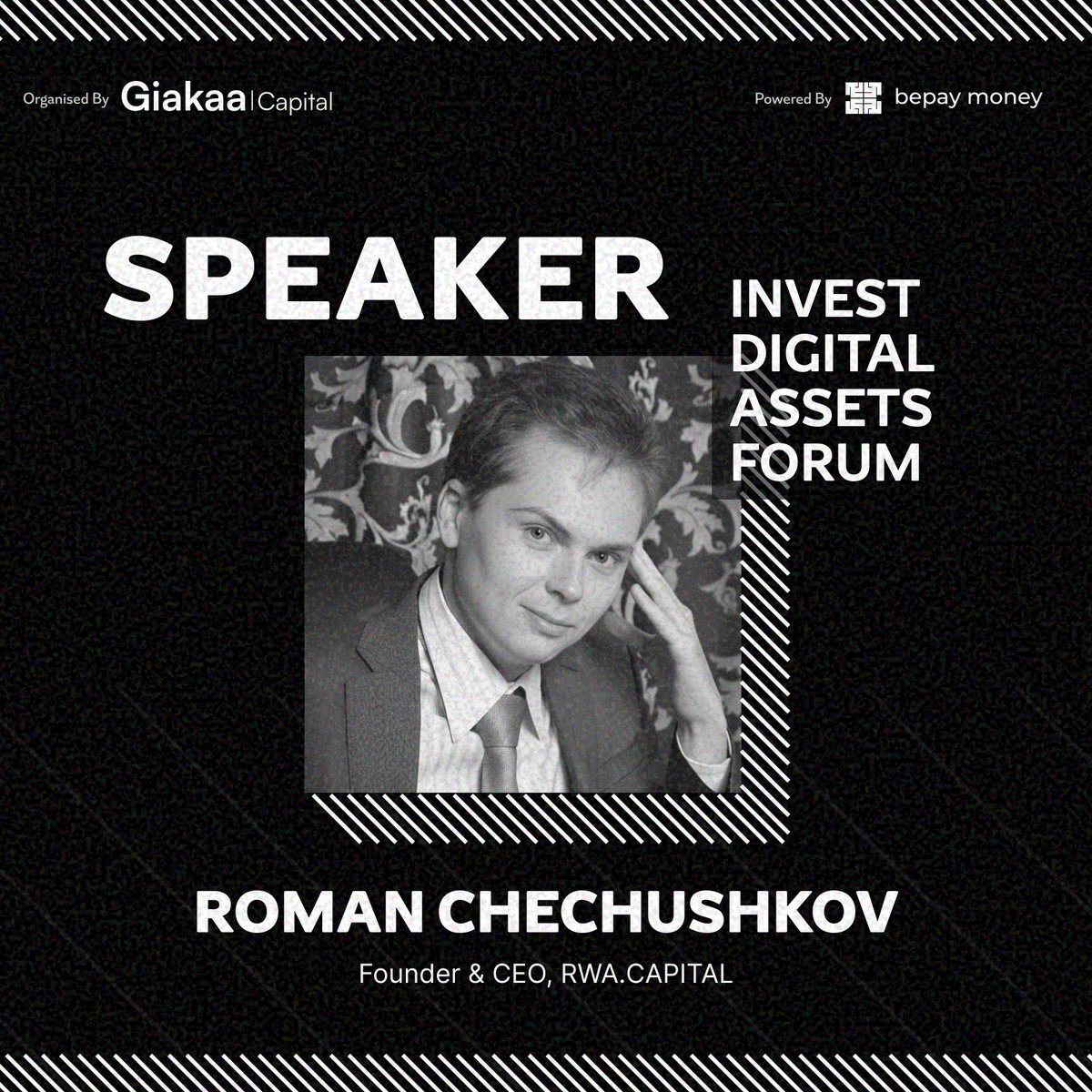 InvestDAForum's tweet photo. We're delighted to welcome Roman Chechushkov, Founder &amp; CEO, https://t.co/nGgT2Tc4U4, as a distinguished guest speaker at Invest Digital Assets Forum, organized by @GiakaaCapital &amp; powered by @bepaymoney.

https://t.co/J6vW9hJdEj
#InvestDigitalAssetsForum #GiakaaCapital https://t.co/J65ItHXbqs