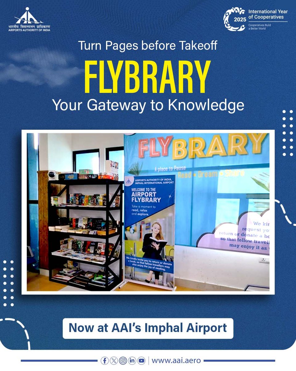 AAI_Official's tweet image. #AAI continues to elevate the passenger experience across its airports through innovative initiatives. In line with this vision, a #FLYBRARY has been introduced at #ImphalAirport @ImphalAPD, a creative space designed to nurture a love for reading among travellers.

This…