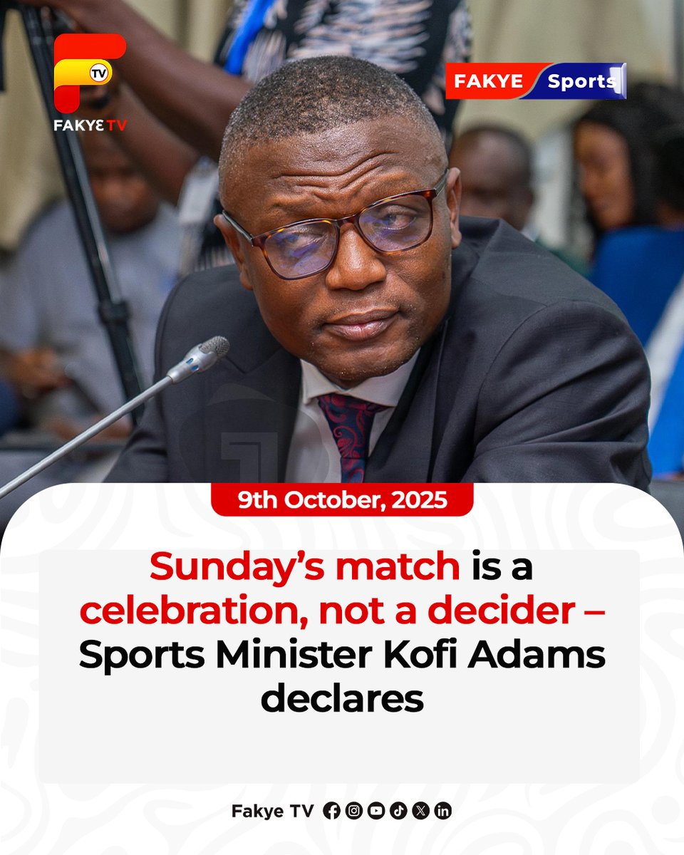 Sports Minister Kofi Adams has said Ghana’s final World Cup qualifier against Comoros should be a celebration of the Black Stars’ near-certain qualification for the 2026 World Cup, urging fans to fill the stadium in appreciation of the team’s success.

#fakyesports