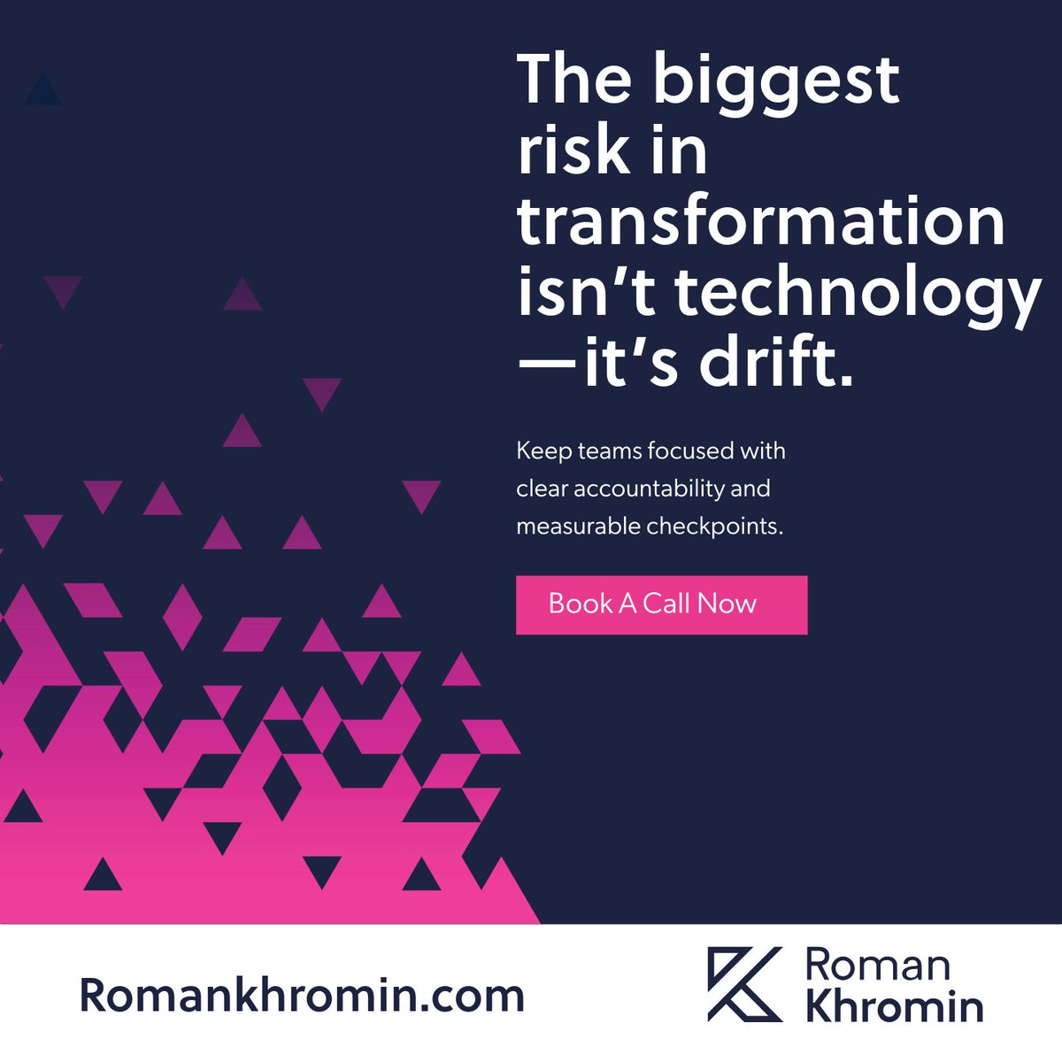 romankhromin's tweet image. The biggest risk in transformation isn’t technology—it’s drift. 

⚠️ Keep teams focused with clear accountability and measurable checkpoints.

Learn more: romankhromin.com

#ExecutionExcellence #CxOEnablement #TransformationSupport #Governance #Clarity