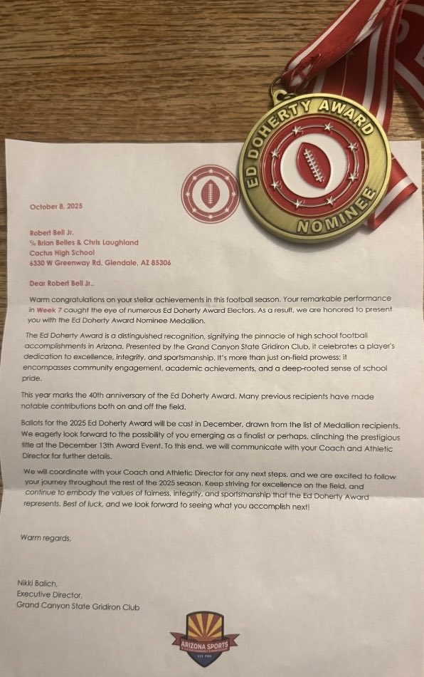 Robert Bell Jr (@d1junior_13) on Twitter photo Blessed and honored to be nominated for the ED DOHERTY award for Arizona high school football 🙌
<a href="/CHSCobraFB/">Cactus Football</a> <a href="/BrianBelles3/">Brian Belles</a> <a href="/CrosslandMason9/">Mason Crossland</a> <a href="/JUSTCHILLY/">Just Chilly</a> <a href="/stellez34/">Sonya Tellez</a> <a href="/azc_obert/">Richard Obert</a> <a href="/RsmithYWV/">Richard Smith</a> <a href="/CodyTCameron/">Cody Cameron</a> <a href="/therealbeadle/">Adam Beadle</a> <a href="/yngstarathletes/">YNGSTAR</a> Blessed and honored to be nominated for the ED DOHERTY award for Arizona high school football 🙌
<a href="/CHSCobraFB/">Cactus Football</a> <a href="/BrianBelles3/">Brian Belles</a> <a href="/CrosslandMason9/">Mason Crossland</a> <a href="/JUSTCHILLY/">Just Chilly</a> <a href="/stellez34/">Sonya Tellez</a> <a href="/azc_obert/">Richard Obert</a> <a href="/RsmithYWV/">Richard Smith</a> <a href="/CodyTCameron/">Cody Cameron</a> <a href="/therealbeadle/">Adam Beadle</a> <a href="/yngstarathletes/">YNGSTAR</a>