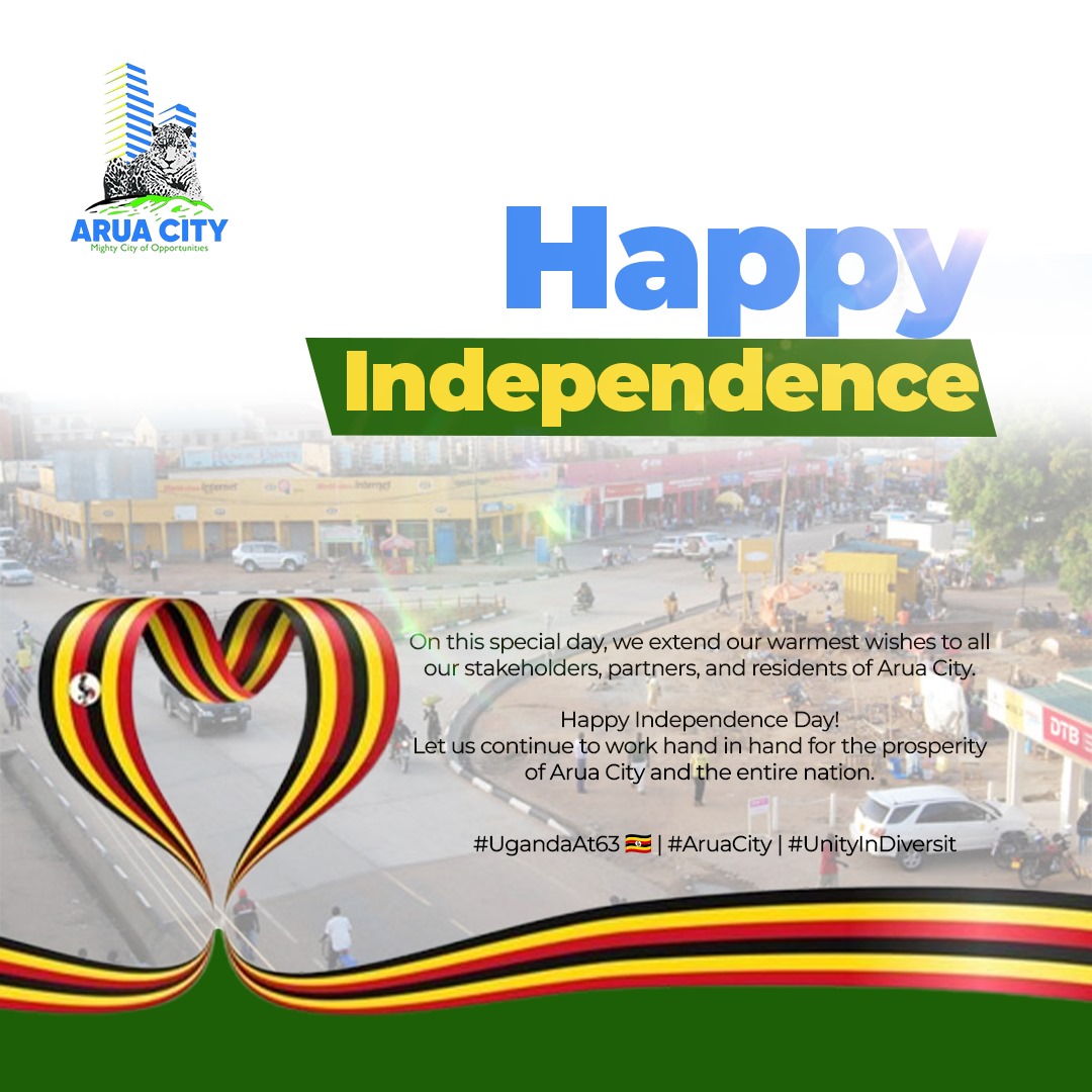 🎉 Happy 63rd Independence Day, Uganda! 🇺🇬
On this special day, we extend our warmest wishes to all our stakeholders, partners, and residents of Arua City. 
Let us continue to work hand in hand for the prosperity of Arua City and the entire nation.
#UgandaAt63 🇺🇬 | #AruaCity