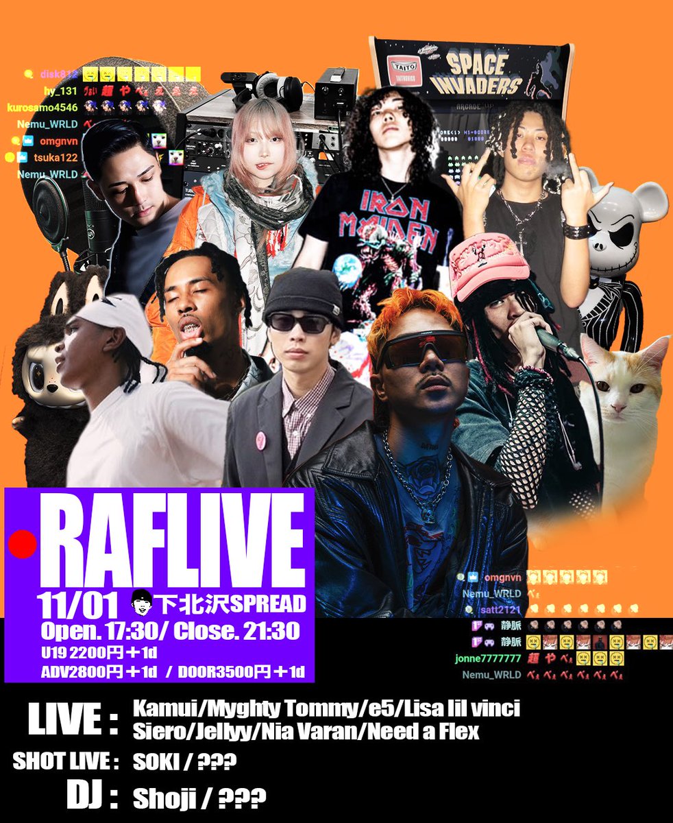 11.1土曜デイラフスタ企画

RAFLIVE @下北沢Spread

U19：2,200円＋1D
ADV（前売）：2,800円＋1D
DOOR（当日）：3,500円＋1D

ラフスタ祭り‼️

先行予約🎫はこちら
kamuiworld.stores.jp