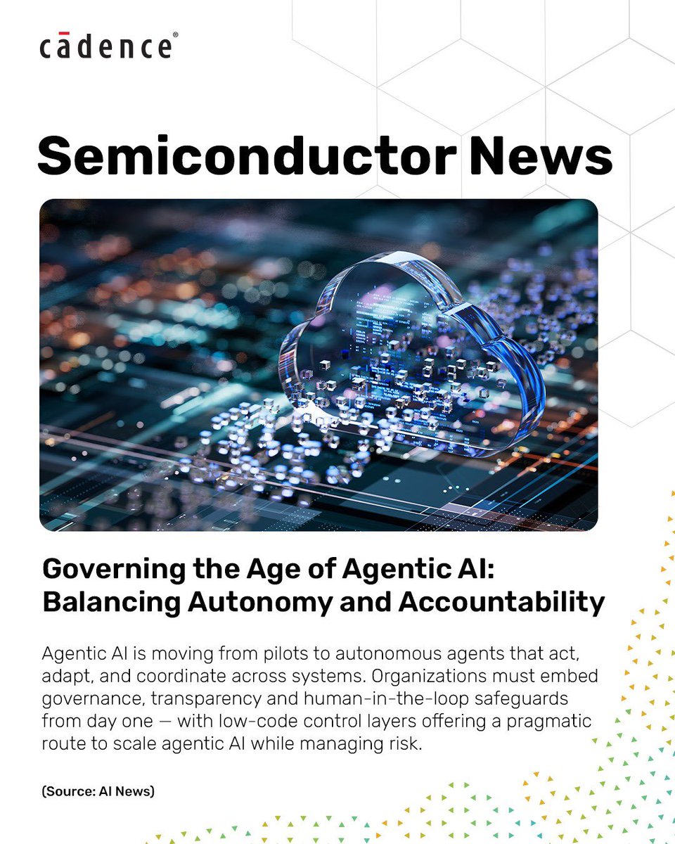 CadenceIndia's tweet image. Stay ahead of the curve with this edition of #SemiconductorNews, bringing you insights into the trends shaping the future.

#Semiconductors #ChipEcosystem #GlobalSourcing #AgenticAI #TechTrends #CadenceInsights