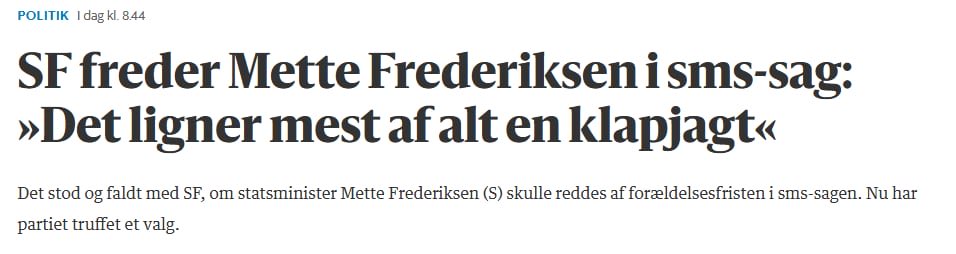 SF vil ikke udvide forældelsesfristen, fordi det handler om en konkret sag.

Det er en "klapjagt", siger SF.

Da det gjaldt FE-sagen, var tonen dog en helt anden. Her sagde Lisbeth Bech-Nielsen fra SF (1. behandling af L133):

"Vigtigst er selvfølgelig at få sikret, at vi ikke