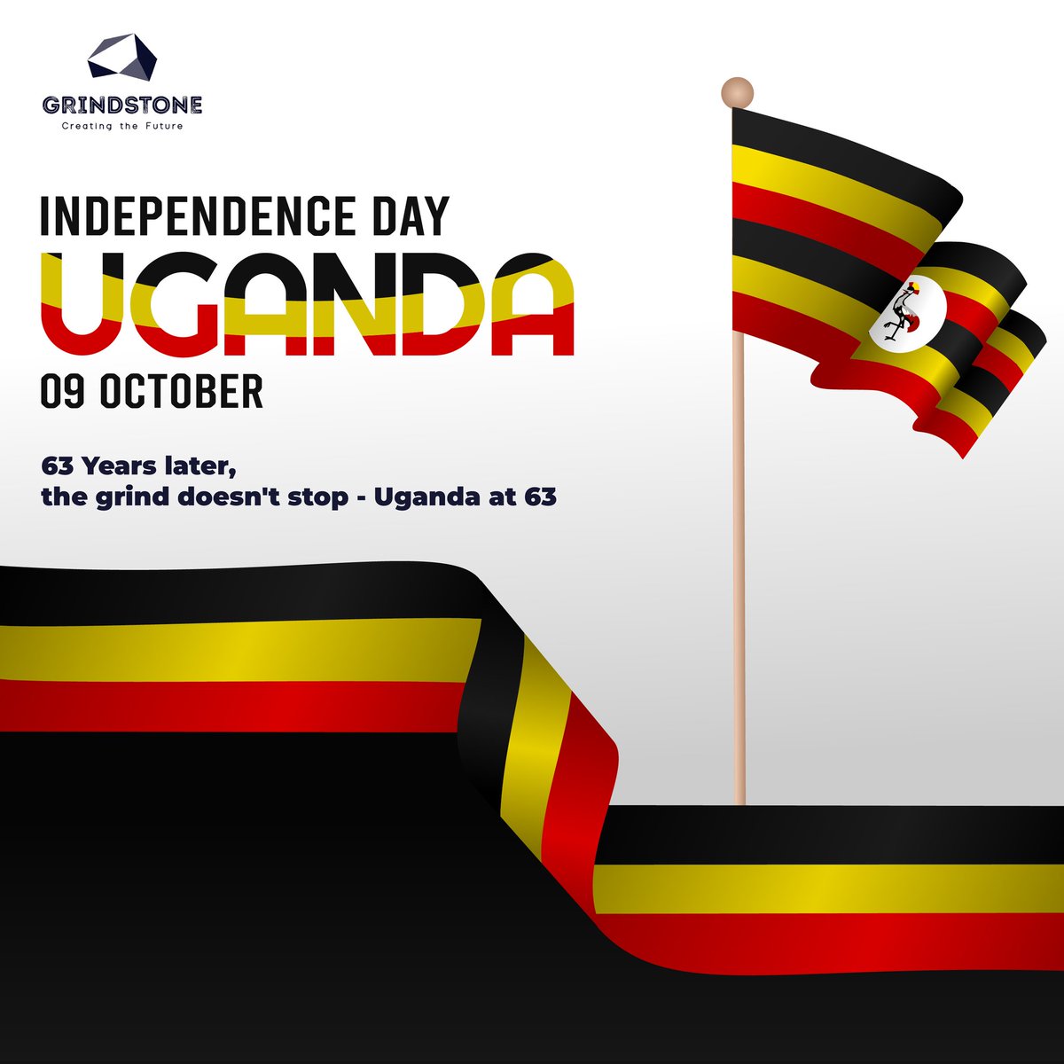 As Uganda turns 63, we at <a href="/Grindstoneug/">Grindstone Limited</a> will keep grinding with this great nation.