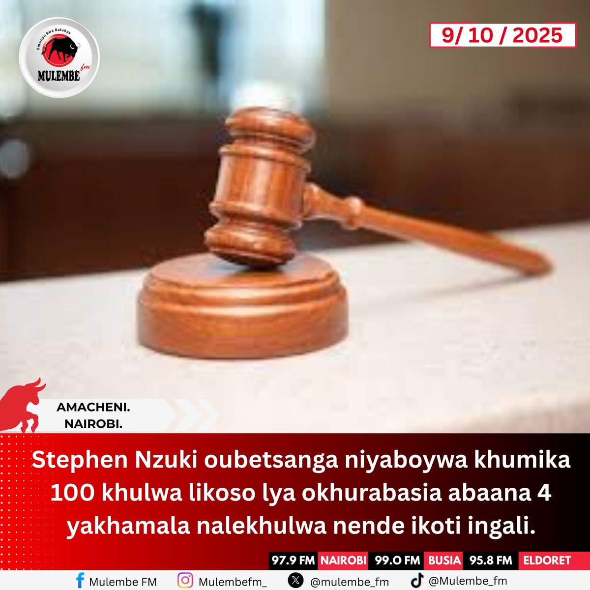 Mulembe_FM's tweet image. Stephen Nzuki oubetsanga niyaboywa khumika 100 khulwa likoso lya okhurabasia abaana 4 yakhamala nalekhulwa nende ikoti ingali.#Amacheni #Nairobi