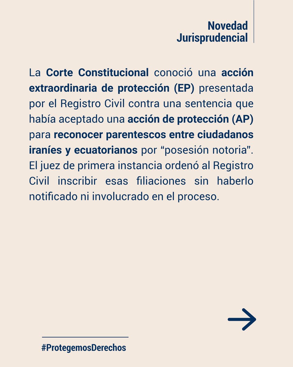 #NovedadJurisprudencialCC | La Corte estableció que la acción de protección no puede utilizarse para declarar parentescos o filiaciones, ya que estos temas deben tramitarse por la vía ordinaria. 

👉🏽 Sentencia 1045-20-EP/25: 
bit.ly/4oxUuU1