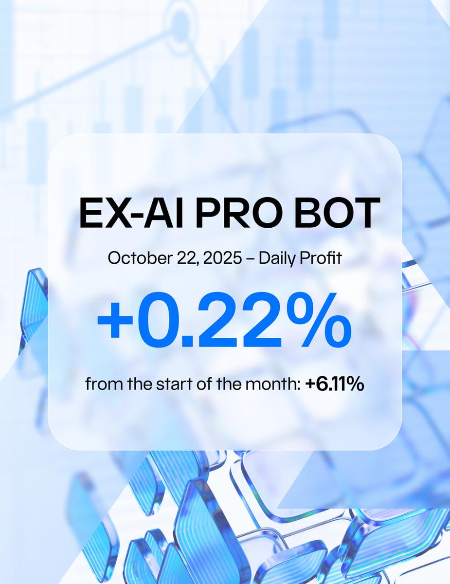 📊 AURUM 24H Bot Results, October 22, 2025

9️⃣ EX-AI BOT
Daily return: +0.63%

9️⃣ EX-AI PRO
Daily return: +0.22%

Day by day: AI keeps delivering stable, transparent performance across all strategies.