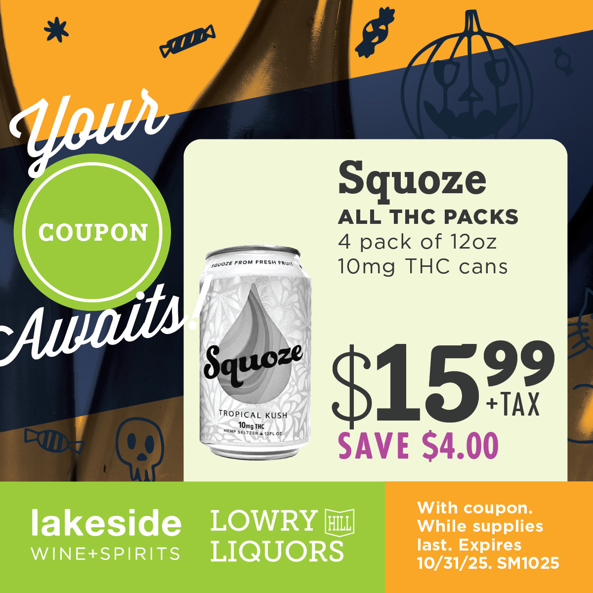 lakesidewines's tweet image. Save $4.00 on all Squoze 4 packs of 12oz cans with this virtual coupon! Enjoy a great deal! 

This coupon redeemable in store only. Valid State ID required. Must be 21+ Coupon valid until 10/31/25

#squoze #4pack #12oz #October #cheers