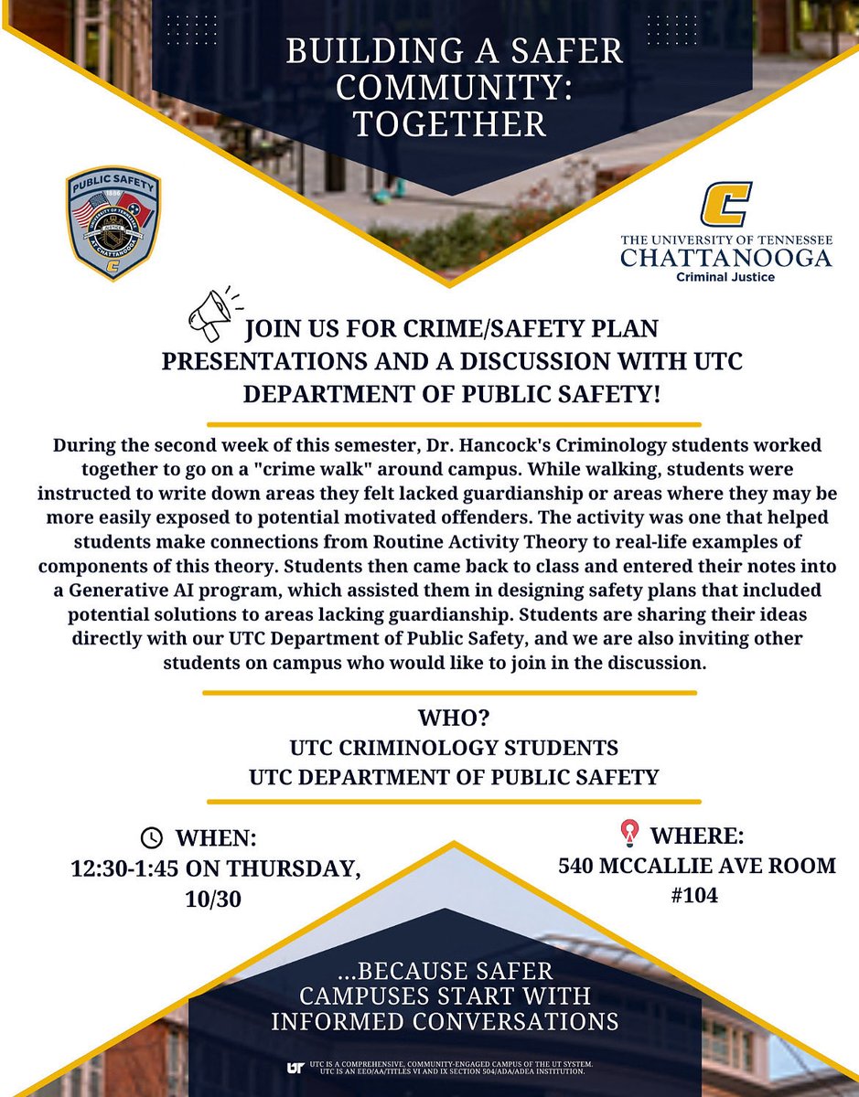 UTC_CJ's tweet image. Students are welcome to join our event happening next Thursday! Check out the graphic for details, and please help us share. Dr. H’s criminology students will be sharing their AI assisted safety plans with UTC Public Safety.

@UTChattanooga 
@UTCPD