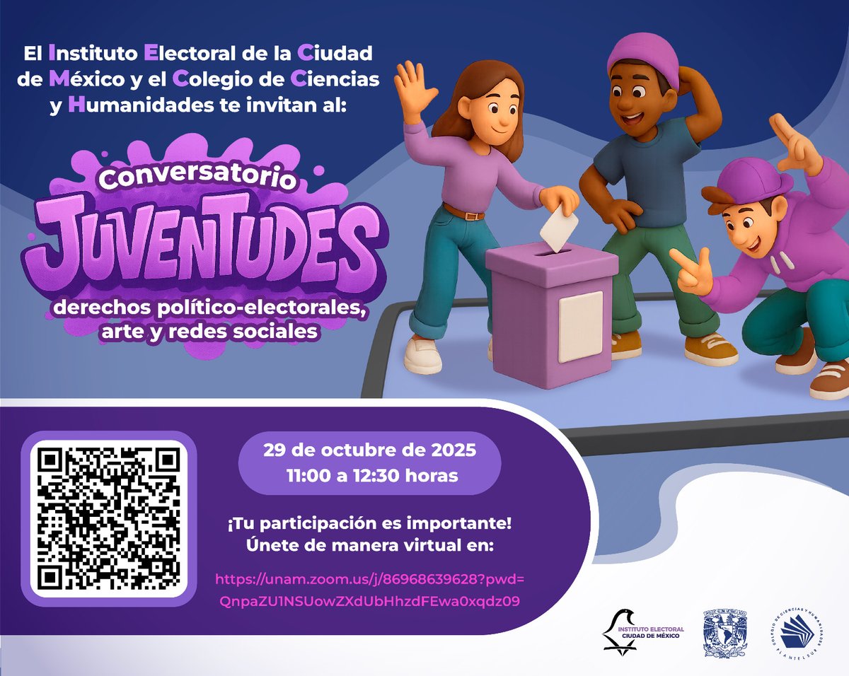 CCHUNAM's tweet image. Cecehacher@, ¡ponle play a tu ciudadanía! 🎧

Te esperamos en el Conversatorio JUVENTUDES, que organiza el @iecm 

📅 29 de octubre 
⏰ 11:00 a 12:30 h 
💻 En Zoom Meeting ID: 869 6863 9628
Passcode: S5-Aa-Dg

¡Escanea el #QR y no te quedes fuera!