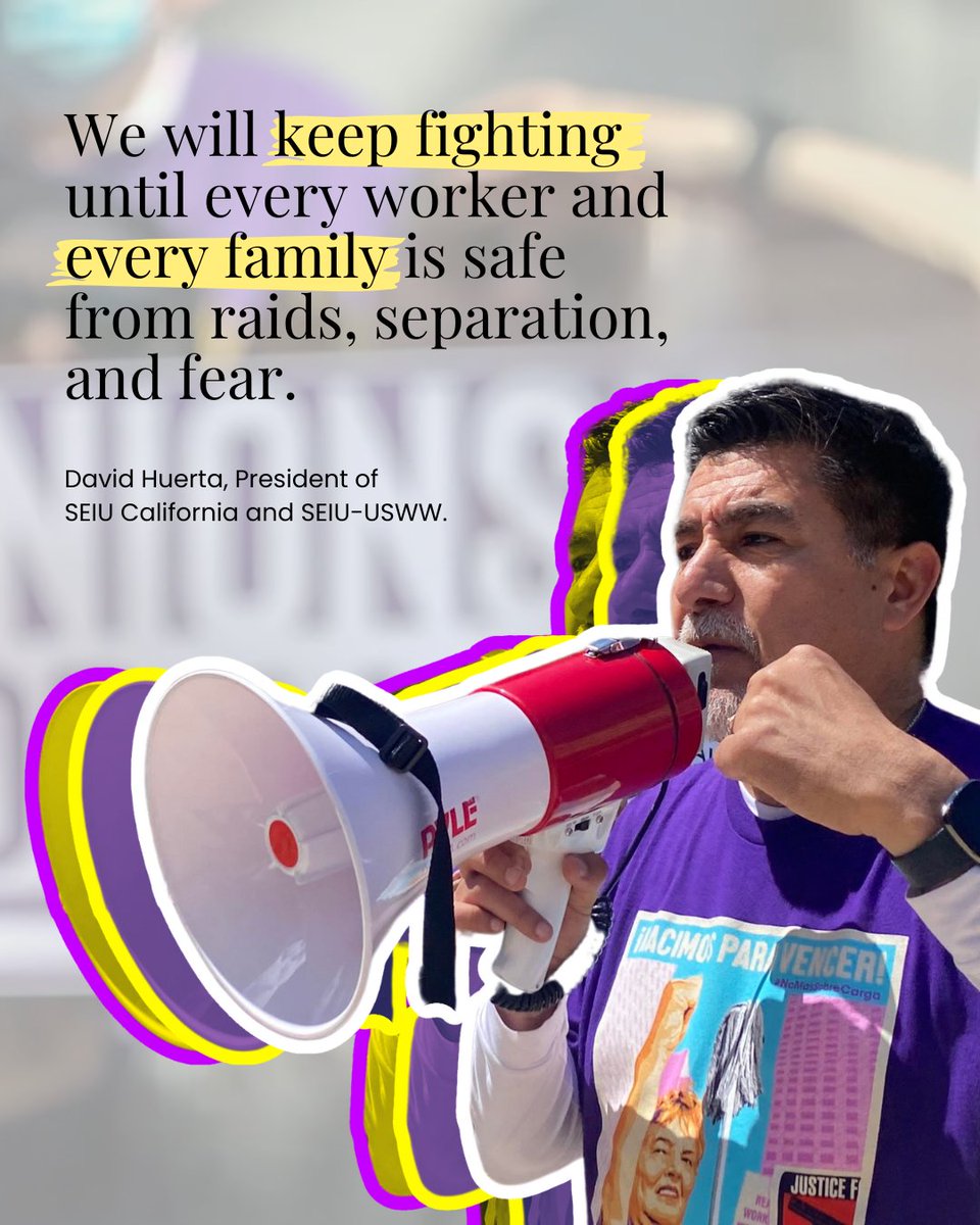 Trump &amp; his goons want to intimidate us, to weaponize the federal justice systems against unions, students, and freedom loving people. As David Huerta says: “We will keep fighting until every worker and every family is safe from raids, separation, and fear.” I #StandWithDavid!