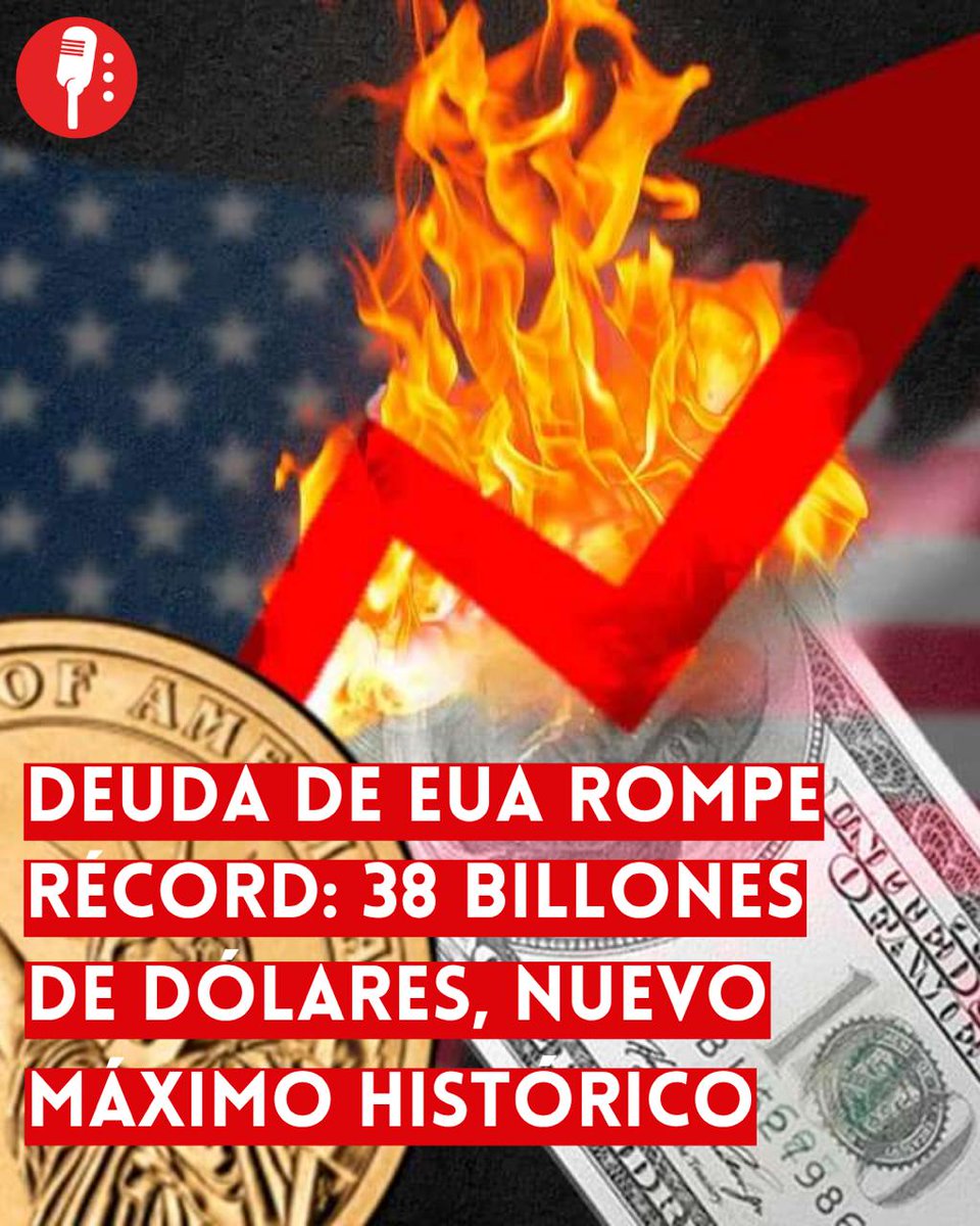 ⭕ OJO | DEUDA DE EUA ROMPE RÉCORD: 38 BILLONES DE DÓLARES EN MEDIO DEL CIERRE DE GOBIERNO

La deuda nacional de Estados Unidos superó los 38 billones de dólares, un nuevo máximo histórico alcanzado en el contexto de un cierre parcial del gobierno federal, mientras que la