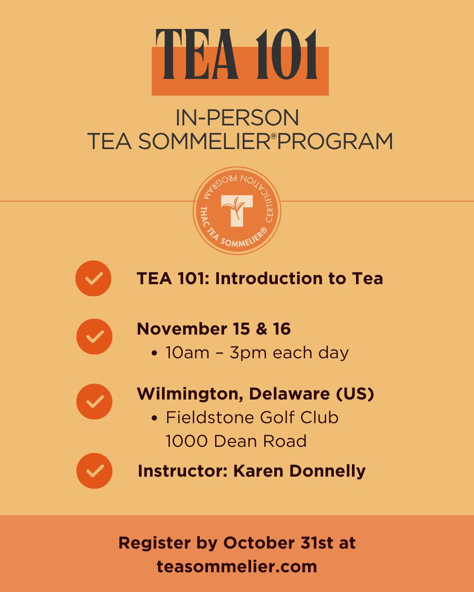 Thinking about becoming a Tea Sommelier? Our next in-person TEA 101 will be held November 15 &amp; 16 in Wilmington, Delaware. Registration closes October 31.

Learn more and register here: f.mtr.cool/wklvodbyrg

#TeaSommelier #TeaSchool #BrewCrew