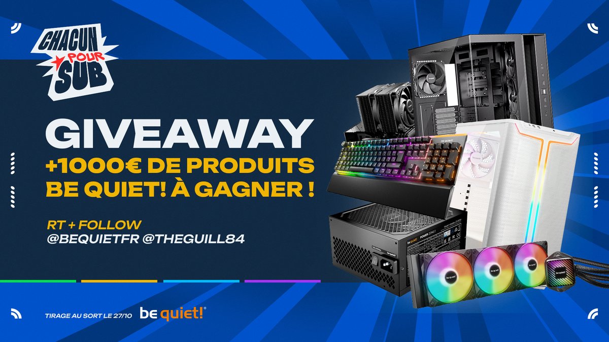 À l'occasion du retour de Chacun pour Sub, be quiet! vous offre plus de 1000€ de cadeaux ! 

Pour participer ➡ RT + follow <a href="/bequietFR/">be quiet! FR</a> et <a href="/TheGuill84/">Guill</a>

Et vous pouvez retrouver les produits be quiet! par ici : cdiscount.com/search/10/be+q…

Tirage au sort le lundi 27 octobre