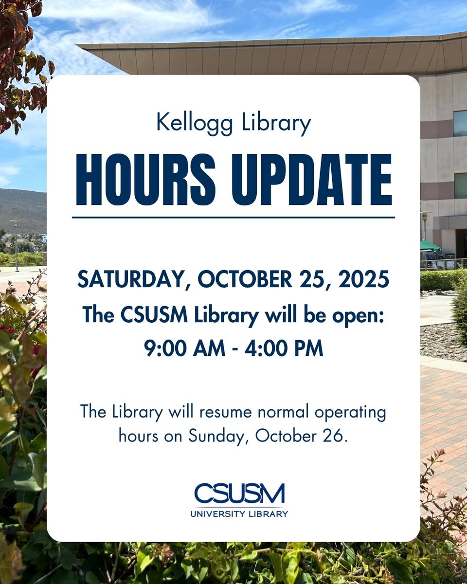 csusm_library's tweet image. The #CSUSMLibrary will open at 9 a.m. on Oct. 25 for Discover CSUSM. Learn more at csusm.edu/discovercsusm.  
The Library will be open on:  
🗓️Saturday, October 25 
⏰From 9 a.m. to 4 p.m.  
Check out our resources online at: library.csusm.edu