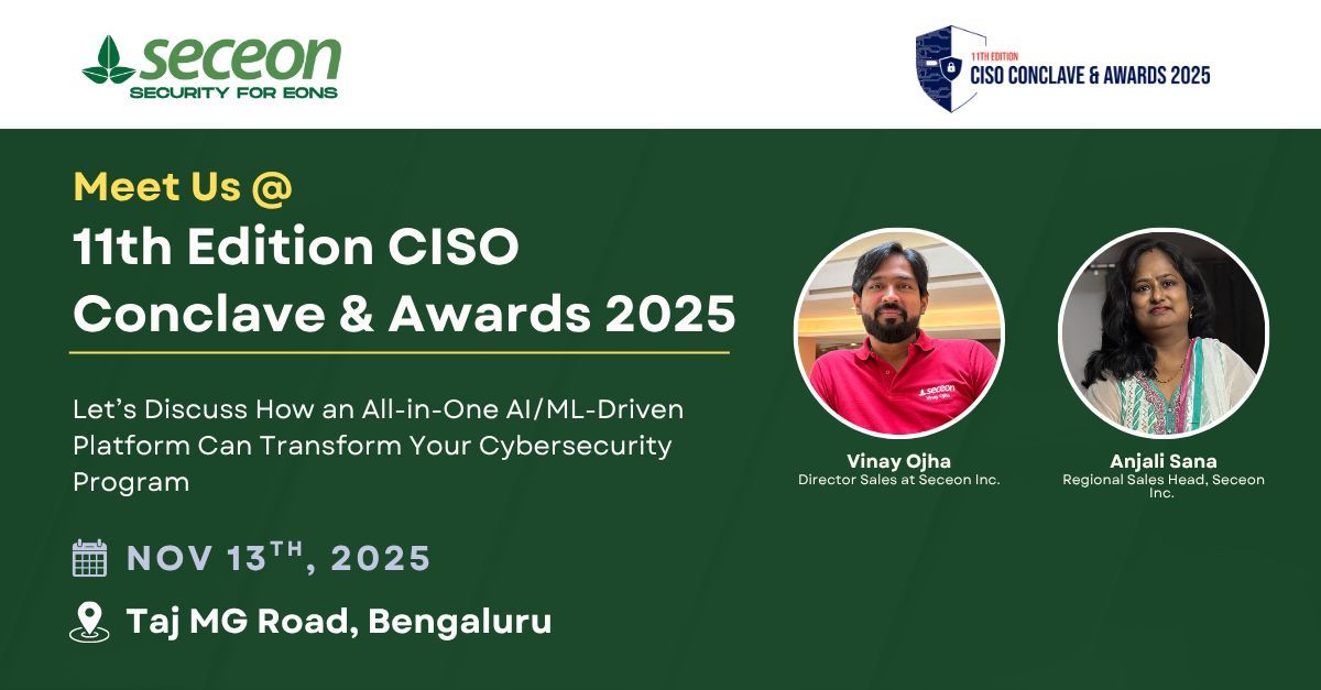 Seceon_Inc's tweet photo. ๐จ Join @Seceon_Inc at the 11th Edition #CISOConclave & Awards 2025! ๐จ
Discover how Seceonโs AI, ML & DTM-driven cybersecurity platform is reshaping the future of security!
Meet our experts Vinay Ojha & Sana Anjali Devi at Taj MG Road, #Bengaluru, on Nov 13. https://t.co/MvSnquBUBM