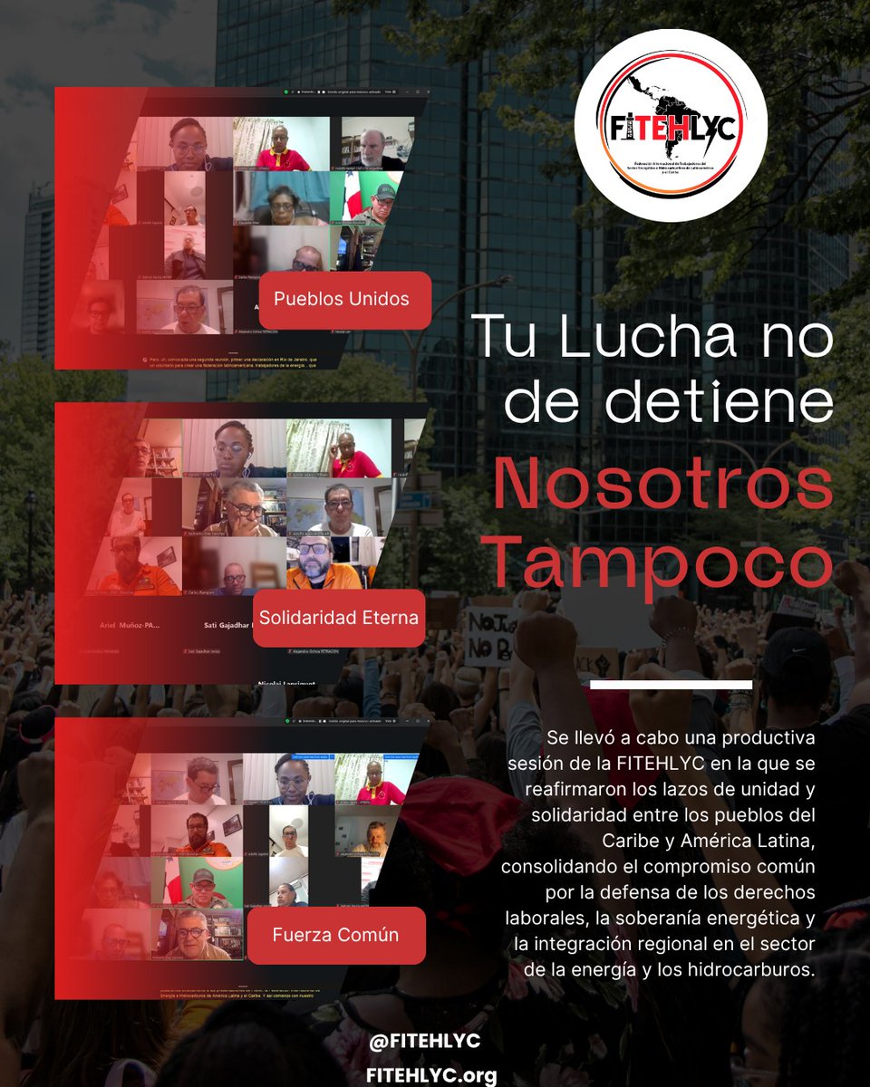 Tu Lucha no de detiene...
!Nosotros Tampoco¡ Fitehlyc en acción: provechosa reunión donde se reafirma la unidad por la defensa de las y los trabajadores 

#trabajadores
#latinoamérica
#caribe
#federación
#sindicatos
#luchasindical
#unidadsindical
#unidad
