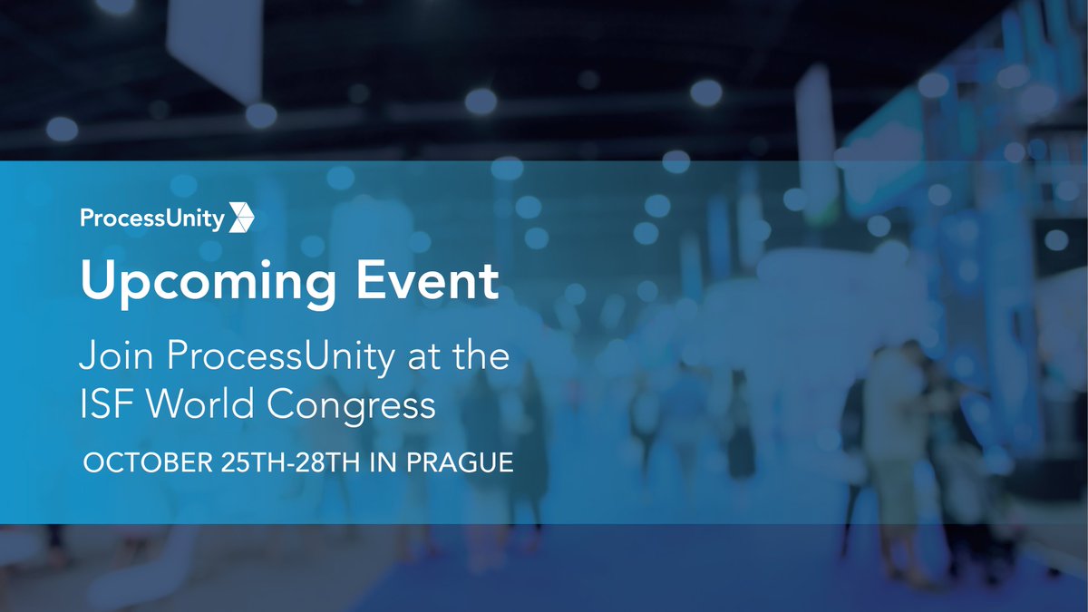 ProcessUnity's tweet image. ProcessUnity is excited to sponsor the ISF World Congress happening this weekend, October 25–28th. Don’t miss our session on Sunday at 11:30am! Register and learn more: securityforum.org/events/isf-wor…