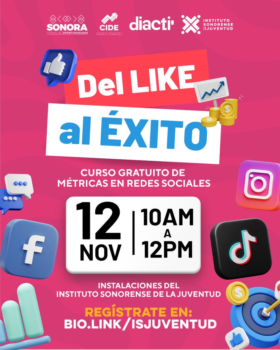 ¿Sabes cuántos likes necesitas para alcanzar el éxito? 😉

Spoiler: no se trata de la cantidad, sino de las métricas correctas.
💻 Ven al curso Del LIKE al ÉXITO y aprende a usarlas a tu favor.
📅 12 de noviembre 
🕙 10 AM
📍Instalaciones del Instituto Sonorense de la Juventud