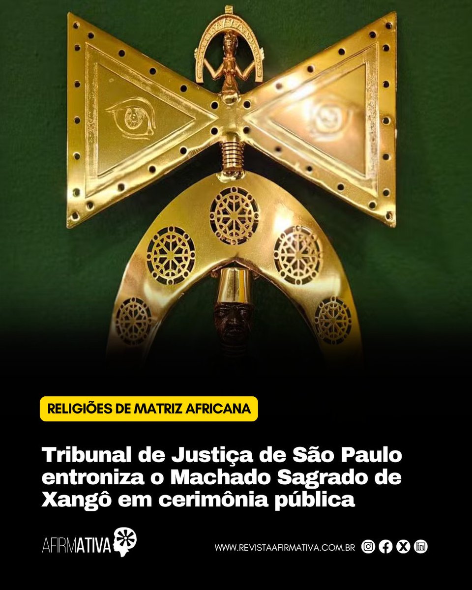 RAfirmativa's tweet image. O TJSP entronizou o Oxê de Xangô, o Machado Sagrado, símbolo de justiça e igualdade nas religiões de matriz africana. A obra de Diego de Oxóssi ficará exposta na biblioteca do tribunal. 

#religião #matrizesafricanas #tjsp

Leia: revistaafirmativa.com.br/tribunal-entro…
