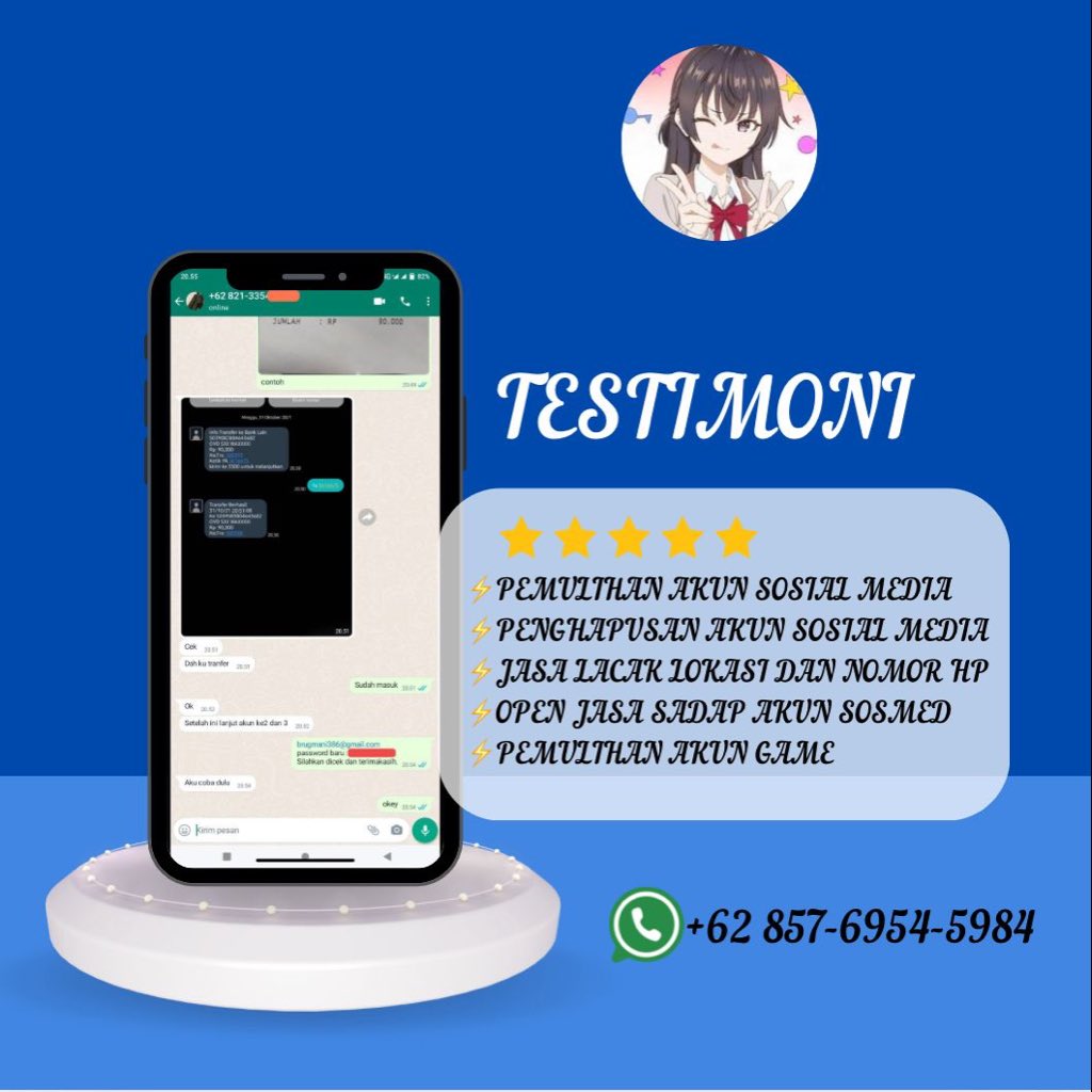 yuliaunblock's tweet image. OPEN JASA HACK • JASA PEMULIHAN AKUN & RECOVERY AKUN
💗 AKUN LUPA PASWORD/KE HACK
💗 JASA SADAP WA
💗 JASA HAPUS AKUN
💗 JASA LACAK LOKASI/PEMULIHAN AKUN,EMAIL,INSTAGRAM,FACEBOOK,
TWITER,TIKTOK DLL
Fast proses, Full testi & Trusted‼️
wa.me/6285769545984