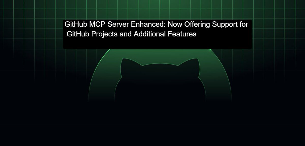TWEETPRESSS's tweet image. GitHub MCP Server Enhanced: Now Offering Support for GitHub Projects and Additional Features
softtechhub.us/2025/10/23/git…
#GitHubMCP #ServerEnhancements #GitHubProjects #TechUpdates #SoftwareDevelopment #CollaborationTools #DevOps #ProjectManagement #TechInnovation #OpenSource