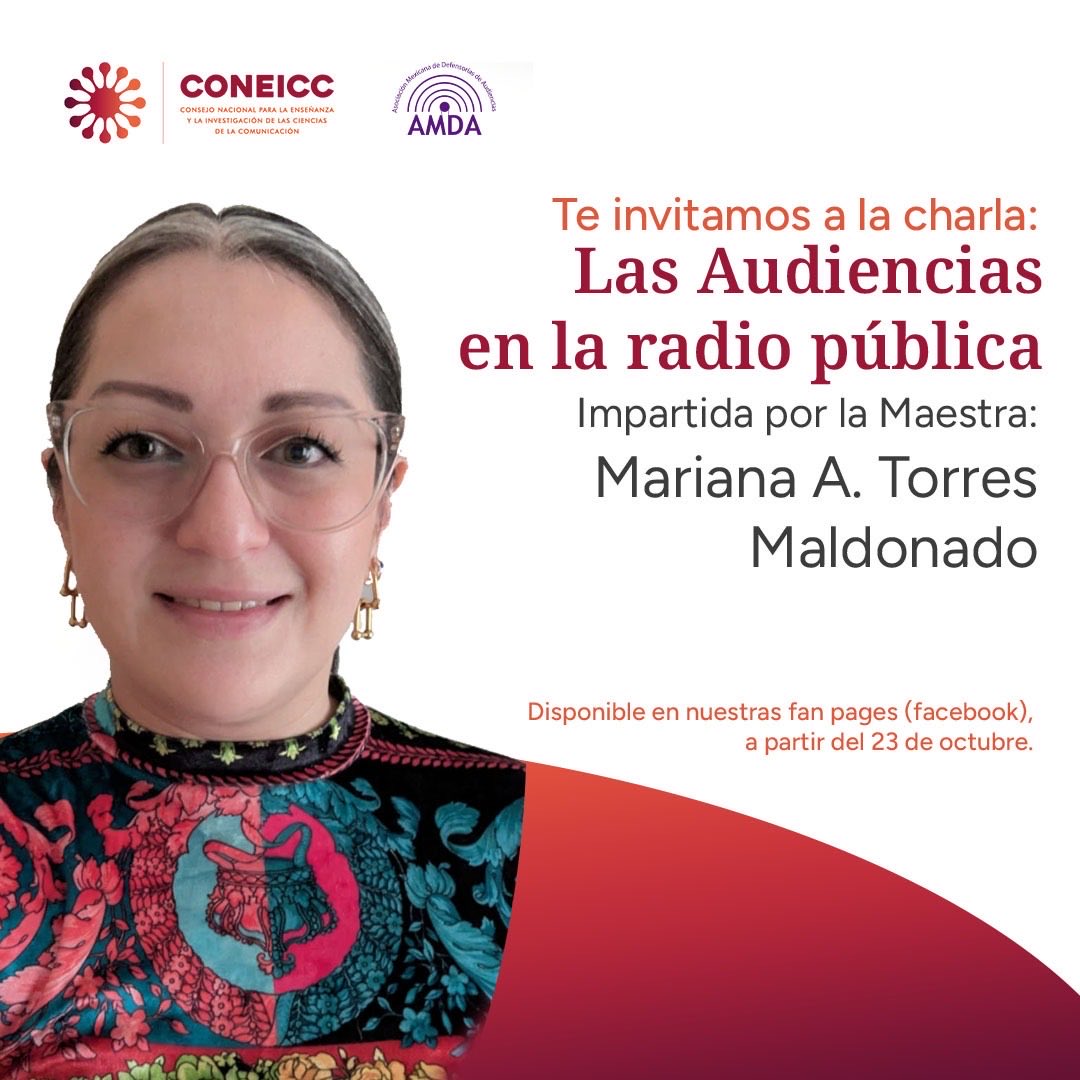 SomosAudiencias's tweet photo. Como parte de nuestra colaboración con el @coneicc tenemos el gusto de invitarles a la charla de la Mtra. Mariana Torres @grafografa, defensora de las audiencias de @RadioEducacion. Ya está disponible en este enlace 👇                             https://t.co/AfZrrgNlyc https://t.co/XsmsPfqvWM