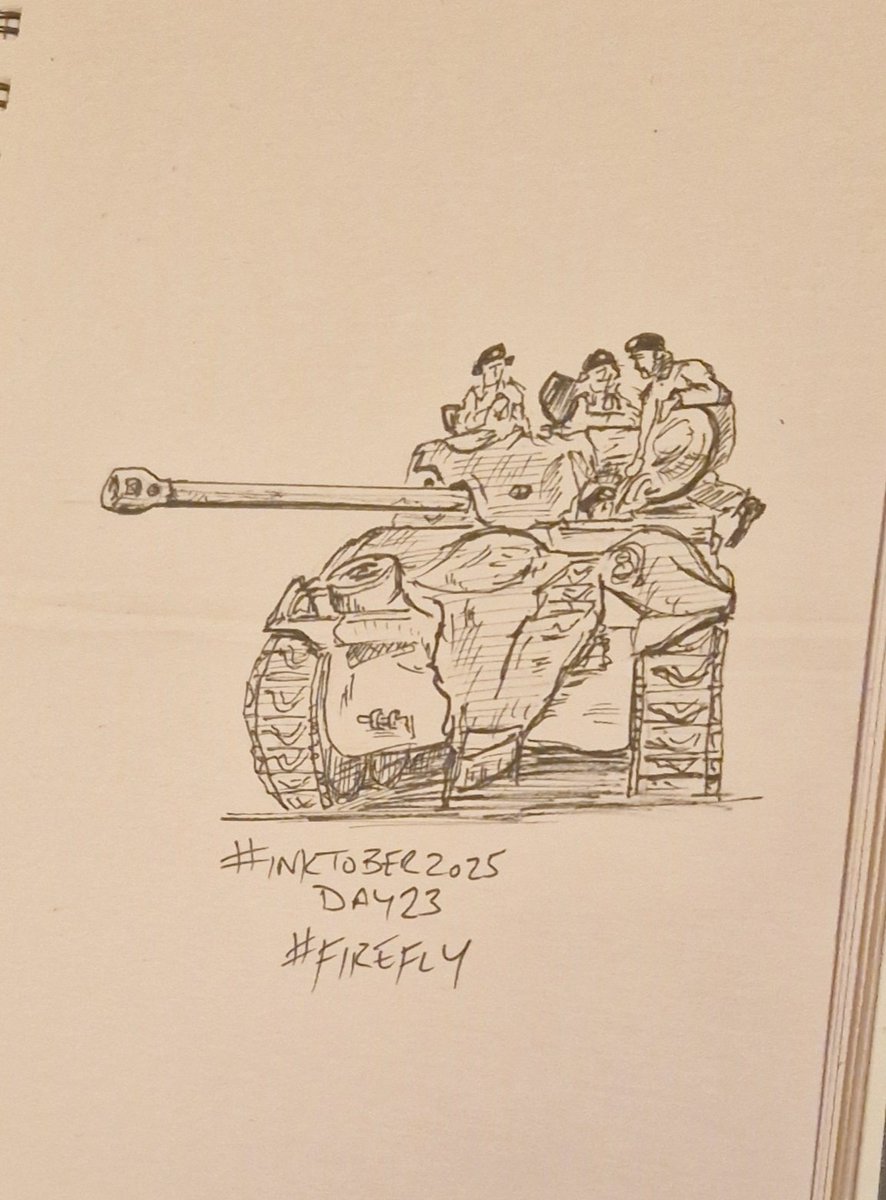 #inktober2025 day 23 #firefly - a Sherman Firefly to be exact