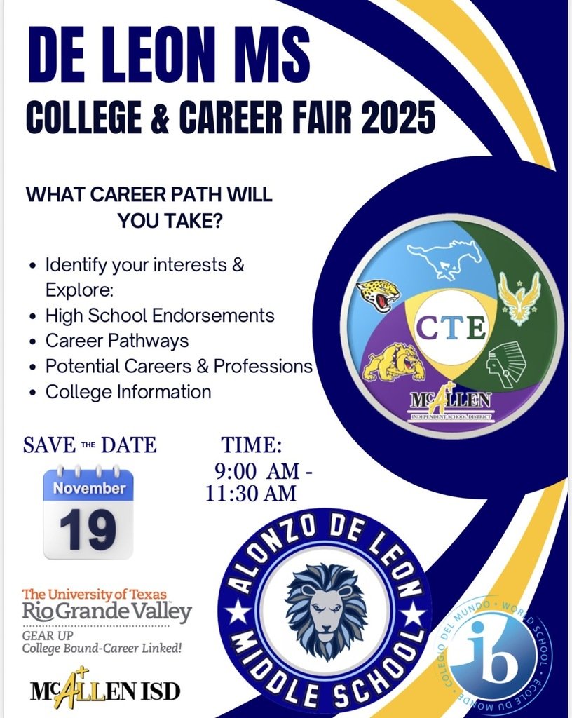 🚀 Help Us Inspire the Future!
We’re seeking passionate professionals for our 2025 Career Fair at De Leon MS!
📅 Nov. 19 | 🕘 9–11:45 AM | 📍 McAllen, TX
All careers welcome—come spark curiosity and share your journey!
📞 Contact our counselors to join in!