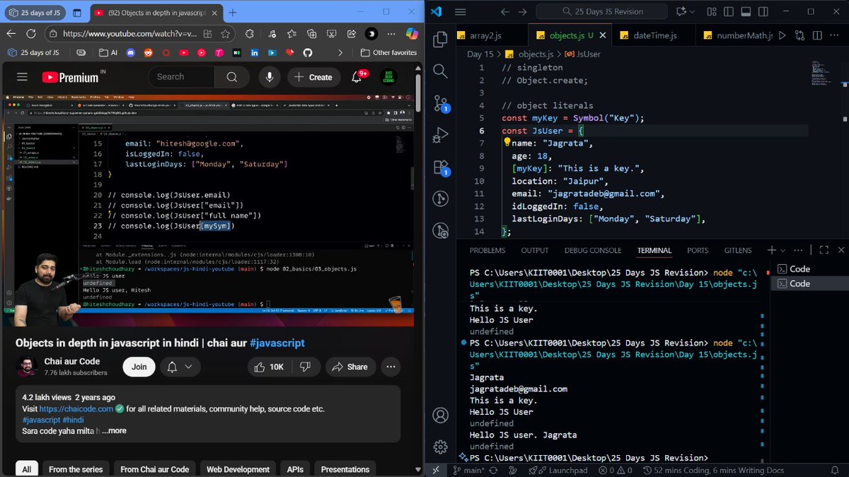 JagrataDeb's tweet image. Day 15 of #25DayJSChallenge by @Hiteshdotcom & @ChaiCodeHQ
Leart about objects in depth ✅
#JavascriptDevelopers #challenge #Consistency #India #WebDevelopment #MasterJi