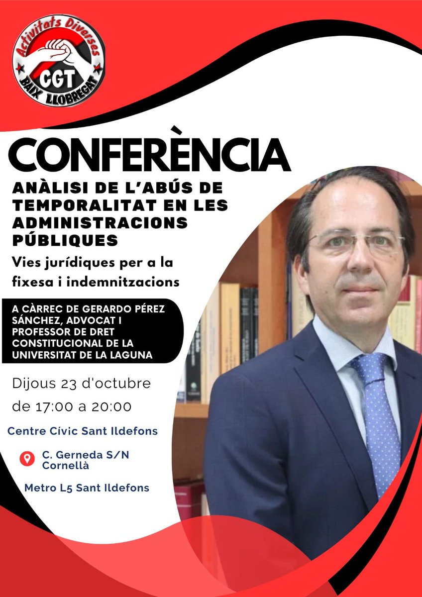 Èxit de participació interina a Cornellà a conferència de <a href="/AADDCGTBAIXLLOB/">Sindicat Activitats diverses CGT Baix Llobregat</a> per escoltar el professor de Dret Constitucional <a href="/gerardo_perez_s/">Gerardo PérezSánchez</a> amb les vies per la fixesa i reconeixement de l'abús de temporalitat de les administracions públiques #fijezaya #fixesaja