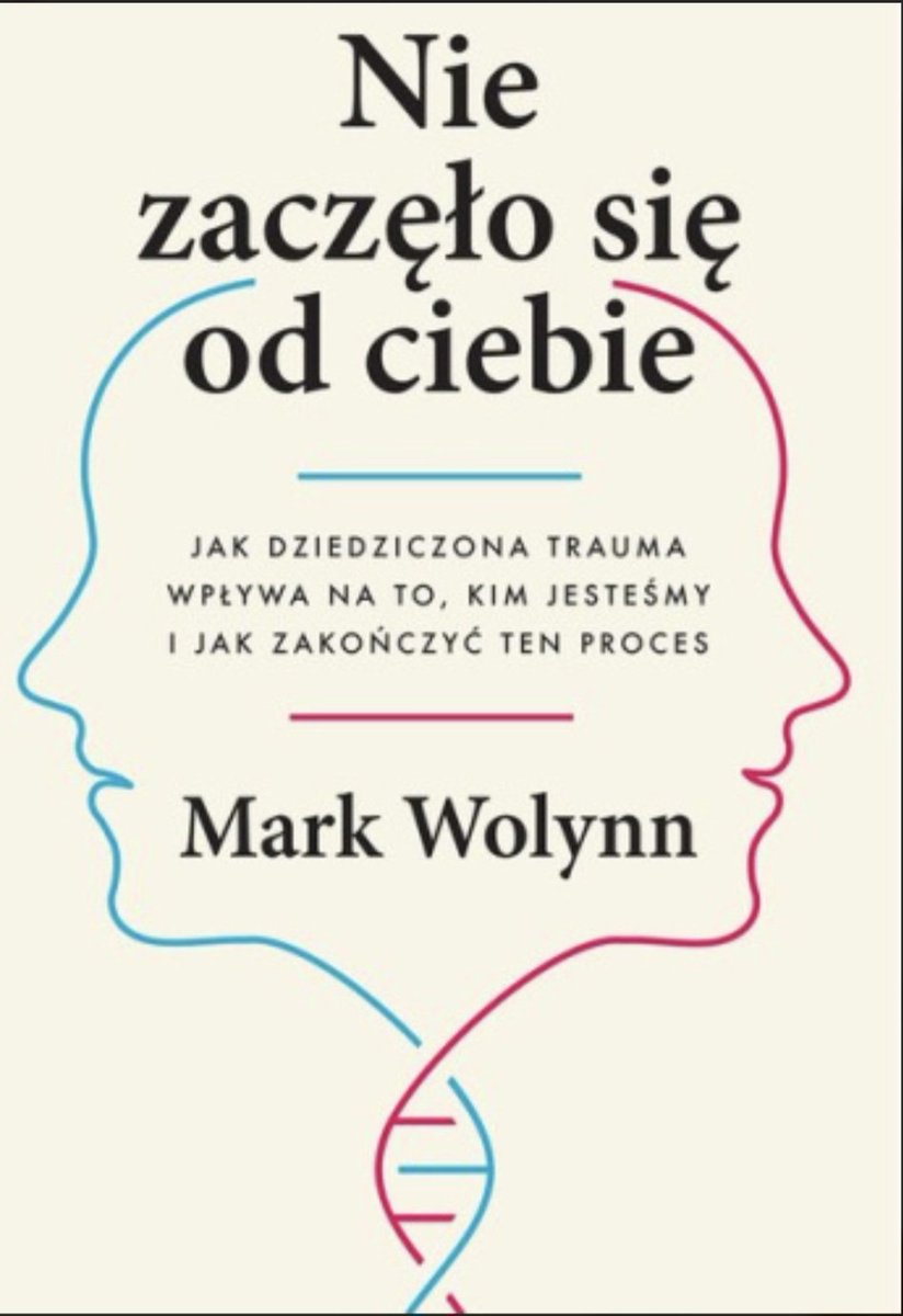 KP_Code_85's tweet image. „Nie zaczęło się od ciebie” to niezwykle mądra książka o tym, jak dziedziczona trauma wpływa na nasze życie, emocje i relacje. Mark Wolynn pokazuje, że możemy przerwać cykl bólu i rozpocząć proces uzdrowienia.
#MarkWolynn #Psychologia #Trauma #Empatia #Książki #KP_Code