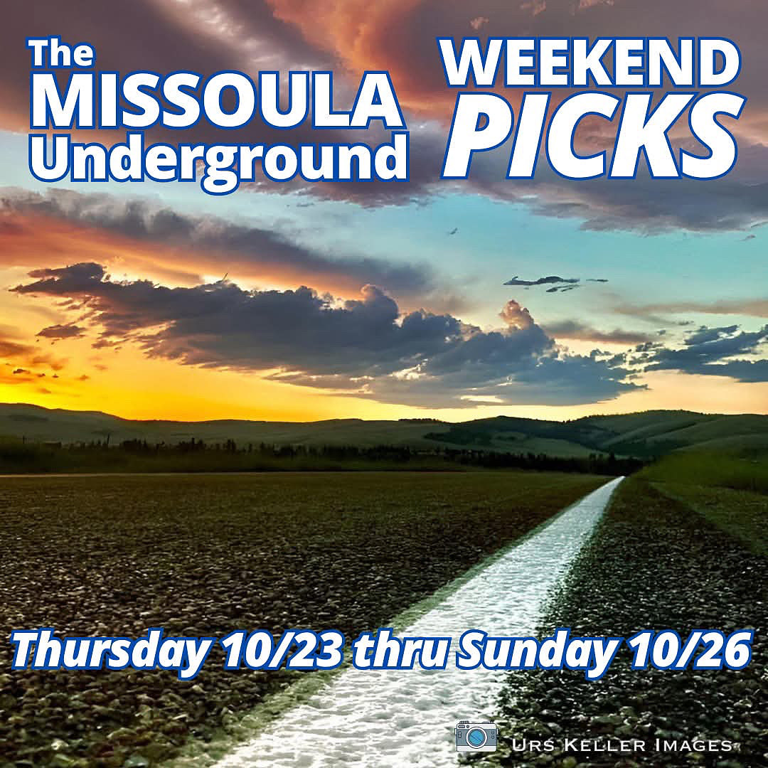 All roads many options! The MUG is here with all our Weekend PICKS to help you make it to all the autumn October music, fall festivals, markets and pre-Halloween events Thursday thru Sunday that you don’t want to miss around Missoula and Western Montana. 
bit.ly/4oCKQzr