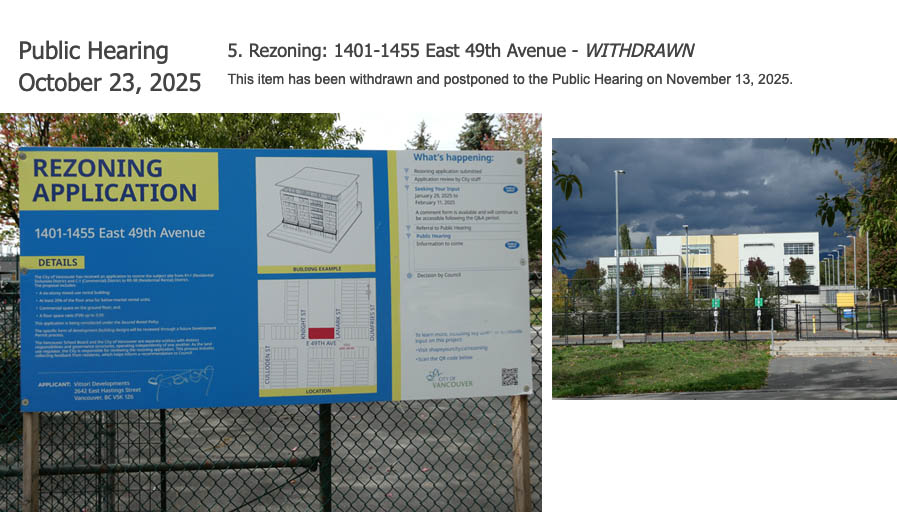 Former schoolyard rezoning has been withdrawn from the Public Hearing agenda for tonight (Oct 23rd). 1401-1455 E 49th Avenue has been postponed until Nov 13, 2025 #vanpoli