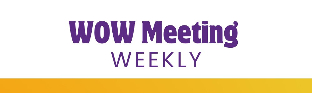 🌟 Join us TOMORROW for the Weekly WOW Meeting!

🗓 Friday, October 24, 2025
🕙 10:00 AM – 12:00 PM

💻 Join virtually:
Meeting ID: 708 698 1579
👉 Click here below to join tomorrow at 10:00 AM! qr.link/FE5Ux7