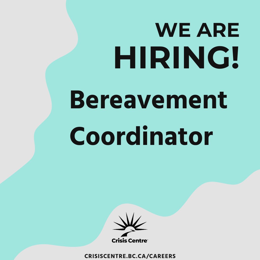 We're searching for our next Bereavement Coordinator. See the full details and apply on our website: crisiscentre.bc.ca/careers