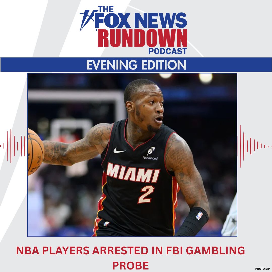 #FoxNewsRundown: Evening Edition #podcast. NBA players arrested in FBI gambling probe. <a href="/realSAUCEman/">John SAUCIER</a> speaks with <a href="/PaulDMauro/">Paul Mauro</a> 

Listen &amp; subscribe here:
buff.ly/HPGfRmM