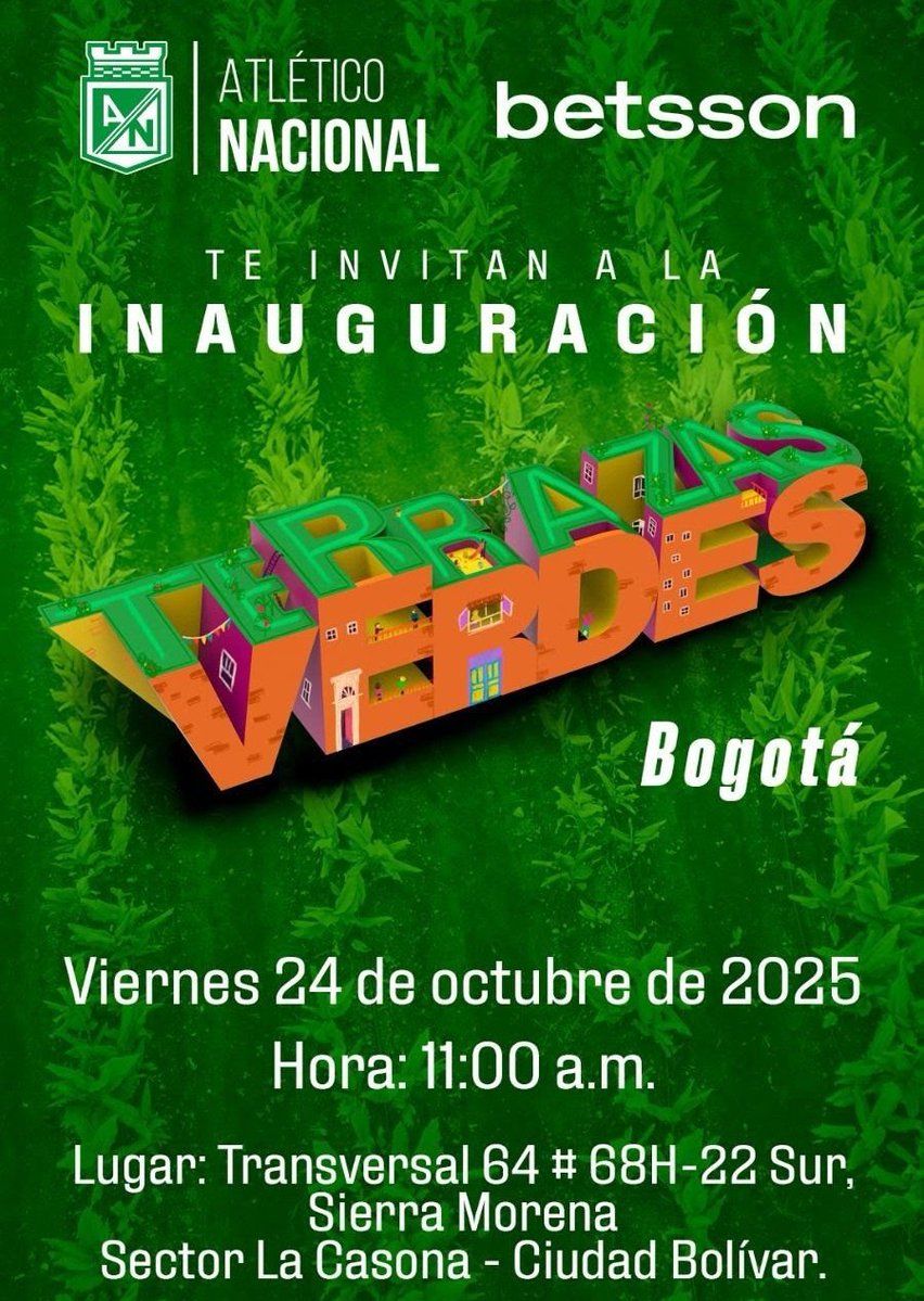 Erik TRICAMPEÓN 🏆🏆🏆 (@erikx_19) on Twitter photo 🇳🇬 Mañana 24 de Octubre a las 11am, el presidente de Atl. Nacional Sebastián Arango, René Higuita y Carlos El "Nene" Sánchez inaugurarán una nueva Terraza Verde esta vez, en Bogotá, dando continuidad al proyecto social.
📍 Tr 64 # 68H - 22 Sur, Sierra Morena, Ciudad Bolívar. 🇳🇬 Mañana 24 de Octubre a las 11am, el presidente de Atl. Nacional Sebastián Arango, René Higuita y Carlos El "Nene" Sánchez inaugurarán una nueva Terraza Verde esta vez, en Bogotá, dando continuidad al proyecto social.
📍 Tr 64 # 68H - 22 Sur, Sierra Morena, Ciudad Bolívar.