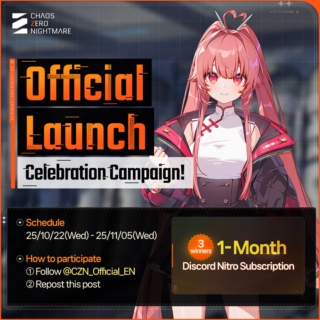 CZN_Official_EN's tweet image. ◤Official Launch Celebration Campaign◢

Chaos Zero Nightmare Official Launch Celebration Event!
Follow @CZN_Official_EN  and repost this post
for a chance to be one of 3 lucky winners to receive a
1-Month Discord Nitro Subscription as a gift!

🔗Event Period: 10/22~11/05…
