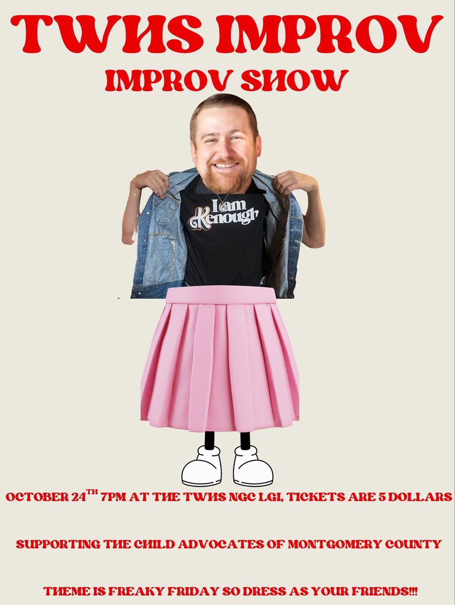 THIS FRIDAY!!! IMPROV SHOW 

🕖7:00 🏫TWHS NGC LGI 🎟️ tickets are 5 dollars 

Supporting Child advocates of Montgomery county! 

THEME IS FREAKY FRIDAY SO DRESS AS YOUR FRIENDS!! 👯👯‍♀️👯‍♂️