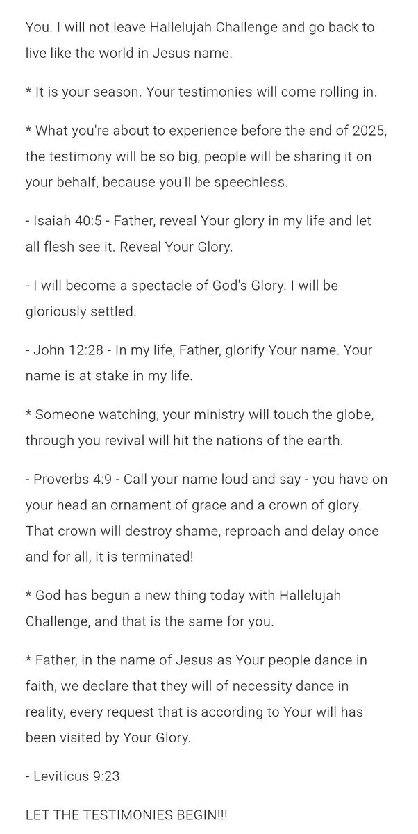 TosinofJesus's tweet image. PRAYER POINTS, DECREES, AND DECLARATIONS FOR THE OCTOBER 2025 #HallelujahChallenge DAY 15
LET THE TESTIMONIES BEGIN!!!
#HallelujahChallenge2025
#HallelujahChallengeOCT2025