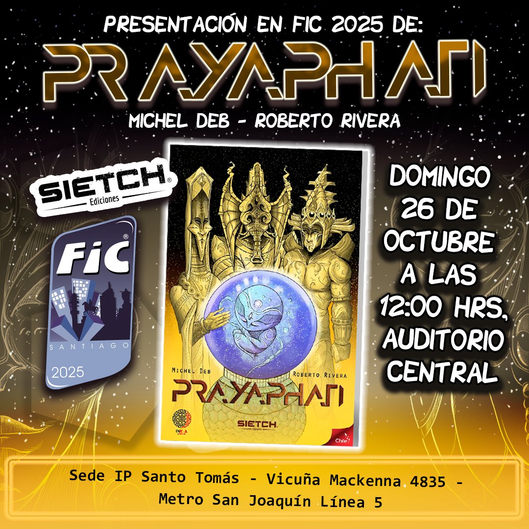 Este domingo 26 de octubre a las 12:00 horas, te esperamos en <a href="/FICSantiago/">FIC Santiago</a>  para la presentación de Prayaphati. Habrá firma de ejemplares.
.
.
#MichelDeb #RobertoRivera #Prayaphati  #SietchEdiciones #FIC #FICSantiago #Cómic #PandemoniumEditorial
