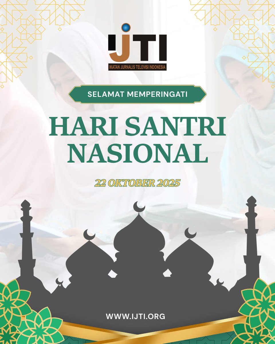 Pengurus IJTI Pusat Mengucapkan Selamat Hari Santri Nasional