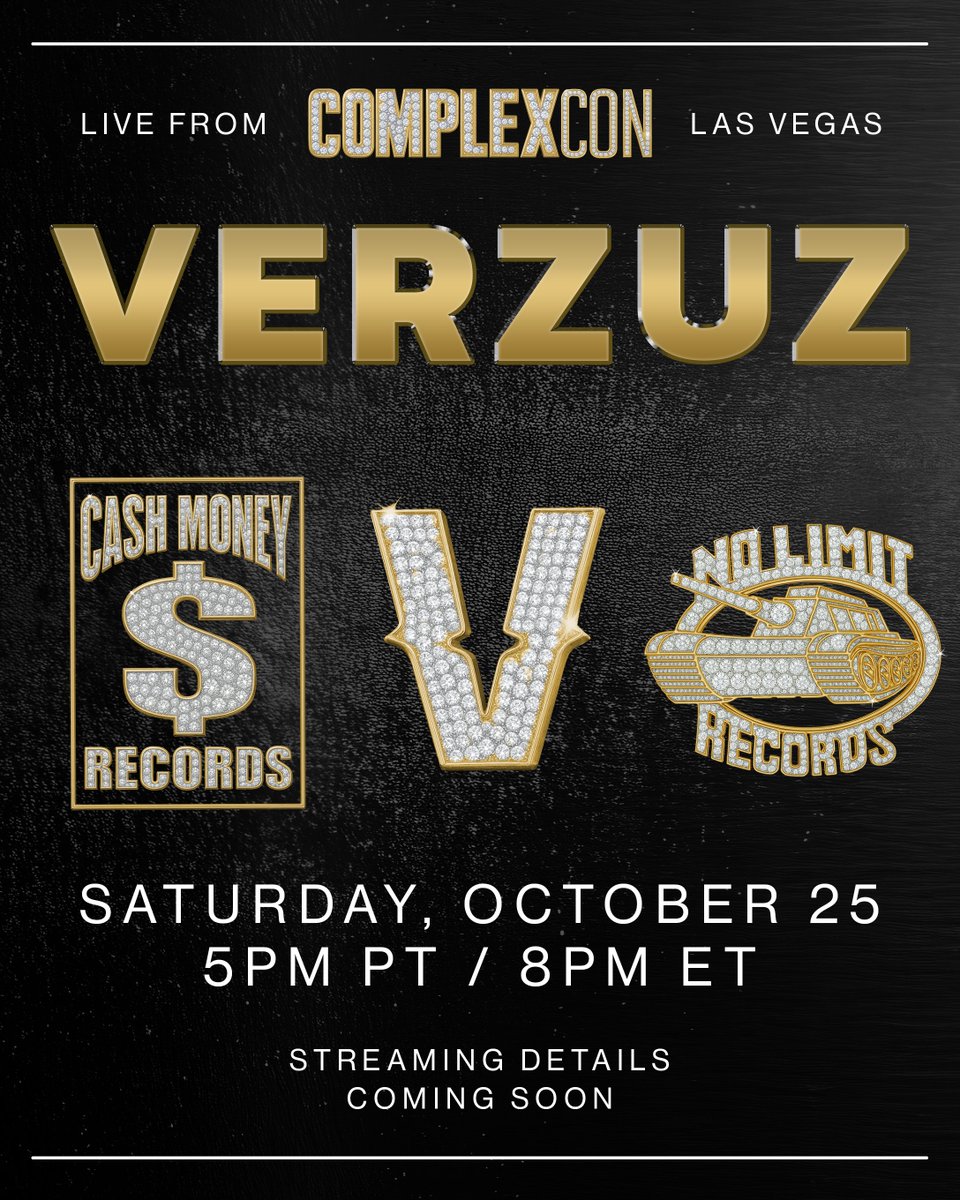 verzuzonline's tweet image. THIS SATURDAY!! 5 PM PT / 8 PM ET WITH BIG SURPRISES COMING. #VERZUZ is back!! Cash Money vs No Limit Celebration LIVE from #ComplexCon Las Vegas!!