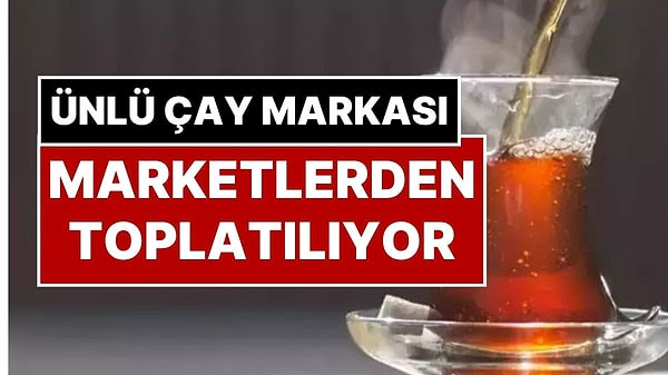 #SONDAKİKA
Almanya İade Ediyor;Türkiye Tüketmeye Devam Ediyor! 

Türkiye’nin de en ünlü çay markalarından biri olan Doğuş Çay’ın çay formları, içinde ‘kanserojen’ madde olduğu gerekçesiyle Almanya’da tüm marketlerden toplatılıyor