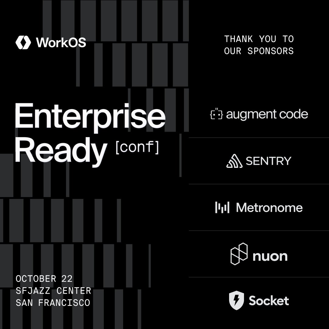 Huge thank you to our incredible sponsors <a href="/augmentcode/">Augment Code</a>, <a href="/getmetronome/">Metronome</a>, <a href="/nuoninc/">Nuon</a>, <a href="/getsentry/">Sentry</a>, and <a href="/SocketSecurity/">Socket</a> for helping bring this year's Enterprise Ready Conf to life. 

We’re looking forward to seeing everyone tomorrow for a day packed with great speakers and discussions